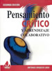 Pensamiento crítico y aprendizaje colaborativo 2a. Ed.